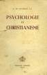 PSYCHOLOGIE ET CHRISTIANISME. LAVAREILLE L.