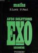 EXOPOCHE AVEC SOLUTIONS, MATHS, SECONDE. LORIT S., PAUL P.