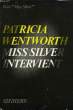 MISS SILVER INTERVIENT. WENTWORTH PATRICIA