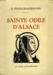 SAINTE ODILE D'ALSACE. STAUB-GRANDMOUGIN G.