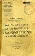 MANUEL TECHNIQUE DES TRANSMISSIONS N° 1, NOTICE SOMMAIRE SUR LES MATERIELS DE TRANSMISSIONS DE L'ARMEE AMERICAINE. COLLECTIF