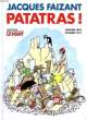 PATATRAS !, OCTOBRE 1990, DECEMBRE 1992. FAIZANT JACQUES