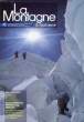 LA MONTAGNE & ALPINISME, N° 1, 1999. COLLECTIF