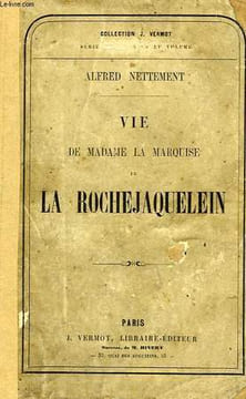 VIE DE MADAME LA MARQUISE DE LA ROCHEJAQUELEIN. NETTEMENT Alfred