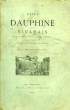 REVUE DU DAUPHINE ET DU VIVARAIS, N° 2, MARS-AVRIL, 1881. COLLECTIF