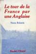 LE TOUR DE LA FRANCE PAR UNE ANGLAISE. ROBERTS NESTA