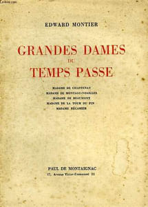 GRANDES DAMES DU TEMPS PASSE