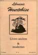 LIBRAIRIE HEURTEBISE, LIVRES ANCIENS ET MODERNES, CATALOGUE N° 13, DEC. 1990. COLLECTIF