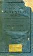 DECIMI JUNII JUVENALIS SATIRAE, AD CODICES PARISINOS RECENSITAE, PARS PRIMA (TOME I). JUVENAL, Par Nic. Lud. ACHAINTRE