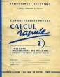 CAHIERS FOUCHER POUR LE CALCUL RAPIDE 2, ADDITIONS, SOUSTRACTIONS, MULTIPLICATIONS. COURT Y.