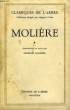 MOLIERE, TOME I. MOLIERE, Par G. RAEDERS