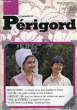 LE JOURNAL DU PERIGORD, N° 13, JUILLET 1992. COLLECTIF