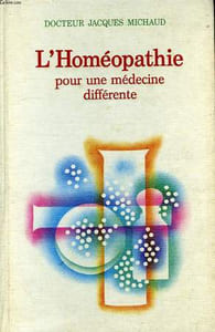 L'HOMEOPATHIE, POUR UNE MEDECINE DIFFERENTIELLE