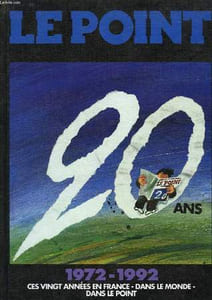 1972-1992, VINGT ANS EN FRANCE DANS LE MONDE, DANS LE POINT