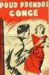 POUR PRENDRE CONGE. COLLECTIF