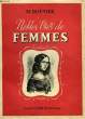 NOBLES VIE DE FEMMES. BOUVIER MADELEINE