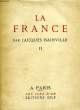 LA FRANCE, TOME II. BAINVILLE JACQUES