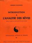 INTRODUCTION A L'ANALYSE DES REVES. BAUDOUIN CHARLES