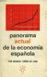 PANORAMA ACTUAL DE LA ECONOMIA ESPAÑOLA. TUÑON DE LARA MANUEL