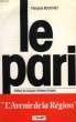 LE PARI. BOUCHET FRANCOIS