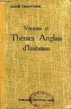 VERSIONS ET THEMES ANGLAIS D'IMITATION. CHAFFURIN LOUIS, HERBERT FERNAND