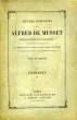 OEUVRES COMPLETES, TOME IV, COMEDIES, TOME II. MUSSET Alfred de