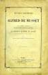 OEUVRES POSTHUMES (OEUVRES COMPLETES, TOME X). MUSSET Alfred de