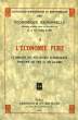 L'ECONOMIE PURE, LE DOMAINE DES MECANISMES ELEMENTAIRES, FORMATION DES PRIX ET DES SALAIRS. COLLECTIF