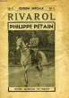 RIVAROL, EDITION SPECIALE, PHILIPPE PETAIN. COLLECTIF