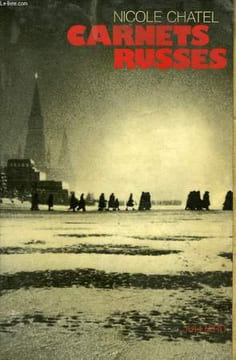 CARNETS RUSSES. CHATEL NICOLE
