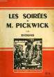 LES SOIREES DE M. PICKWICK. DICKENS Charles