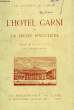 L'HOTEL GARNI OU LA LECON SINGULIERE, COMEDIE EN 1 ACTE. DESAUGIERS