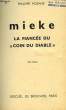 MIEKE, LA FIANCEE DU 'COIN DU DIABLE'. MOSANE PHILIPPE