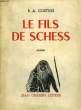 LE FILS DE SCHESS. COSTINS R. A.
