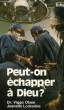 PEUT-ON ECHAPPER A DIEU ?. OLSEN Dr VIGGO, LOCKERBIE JEANETTE