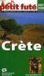 PETIT FUTE, CRETE. COLLECTIF