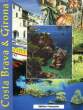 COSTA BRAVA & GIRONA. COLLECTIF