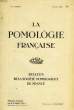 LA POMOLOGIE FRANCAISE, BULLETIN DE LA SOCIETE POMOLOGIQUE DE FRANCE, 76e ANNEE, AVRIL 1949. COLLECTIF
