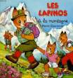 LES LAPINOS, A LA MONTAGNE. COURONNE PIERRE