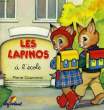 LES LAPINOS, A L'ECOLE. COURONNE PIERRE