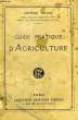 GUIDE PRATIQUE D'AGRICULTURE. RENDU AMBROISE Fils