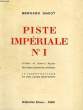 PISTE IMPERIALE N° I. SIMIOT BERNARD