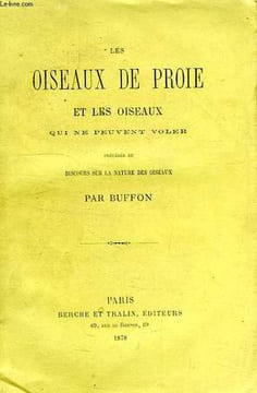 LES OISEAUX DE PROIE ET LES OISEAUX QUI NE PEUVENT VOLER. BUFFON