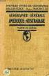 GEOGRAPHIE GENERALE AMERIQUE-AUSTRALASIE, CLASSE DE 6e (A ET B). GALLOUEDEC L., MAURETTE F.