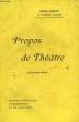 PROPOS DE THEATRE, 3e SERIE. FAGUET EMILE