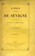 LETTRES, TOME I. MADAME DE SEVIGNE