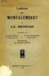 LETTRES DE MONTALEMBERT A LA MENNAIS. MONTALEMBERT Comte de