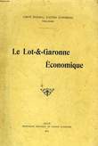 LE LOT-&-GARONNE ECONOMIQUE. COLLECTIF