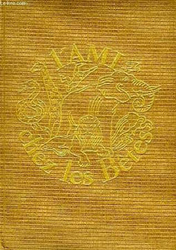 L'AMI CHEZ LES BETES. DEMAISON ANDRE