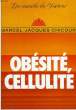 OBSITE CELLULITE. CHICOURI Dr MARCEL-JACQUES